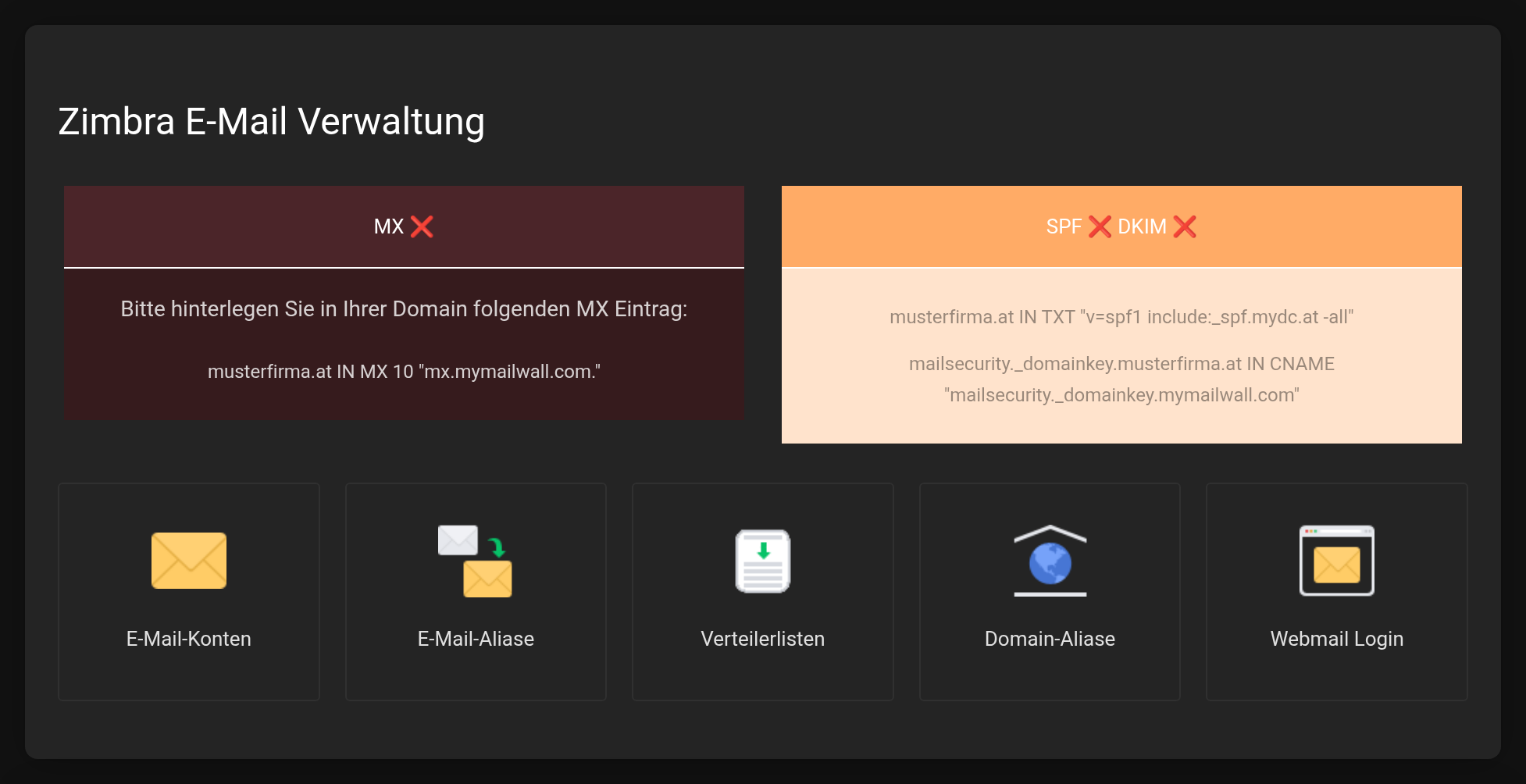 Verwaltungsseite des Managed Zimbra Hostings mit den Statusanzeigen für MX, SPF und DKIM sowie den Kacheln E-Mail-Konten, E-Mail-Aliase, Verteilerlisten, Domain-Aliase und Webmail Login