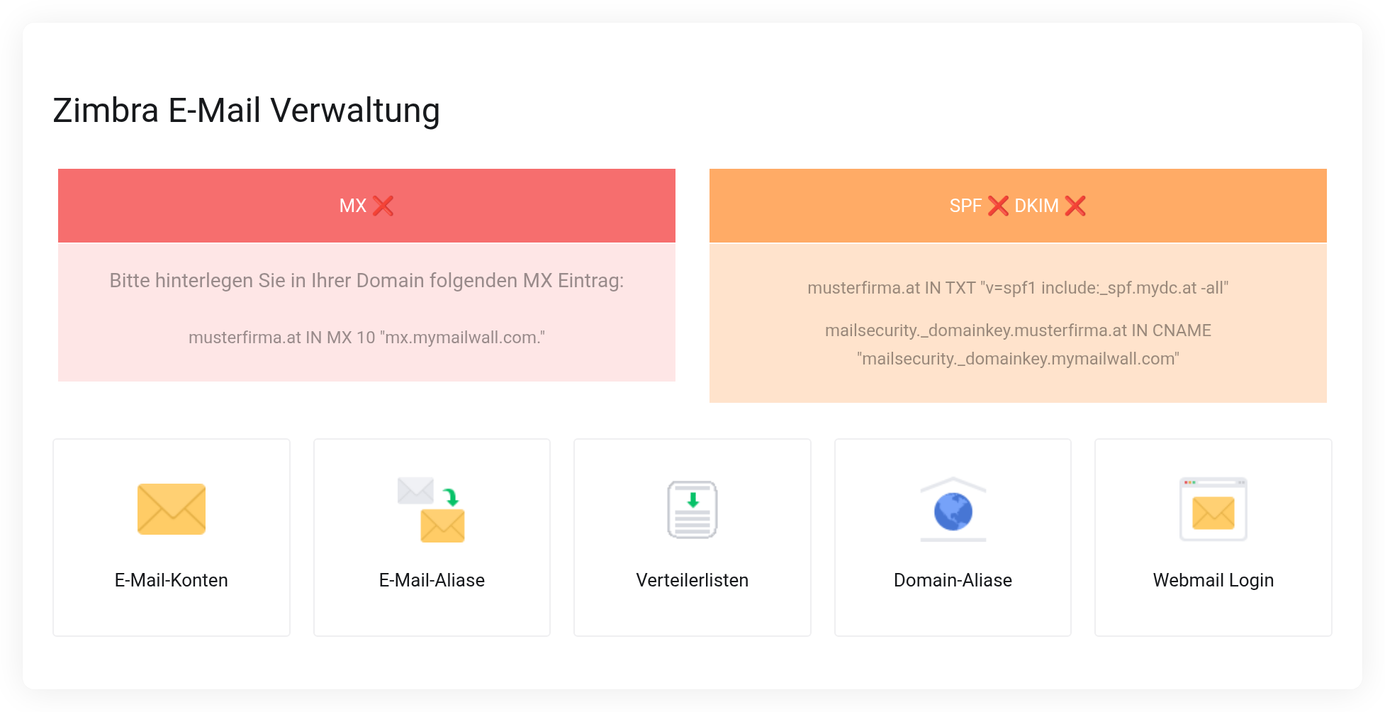 Verwaltungsseite des Managed Zimbra Hostings mit den Statusanzeigen für MX, SPF und DKIM sowie den Kacheln E-Mail-Konten, E-Mail-Aliase, Verteilerlisten, Domain-Aliase und Webmail Login