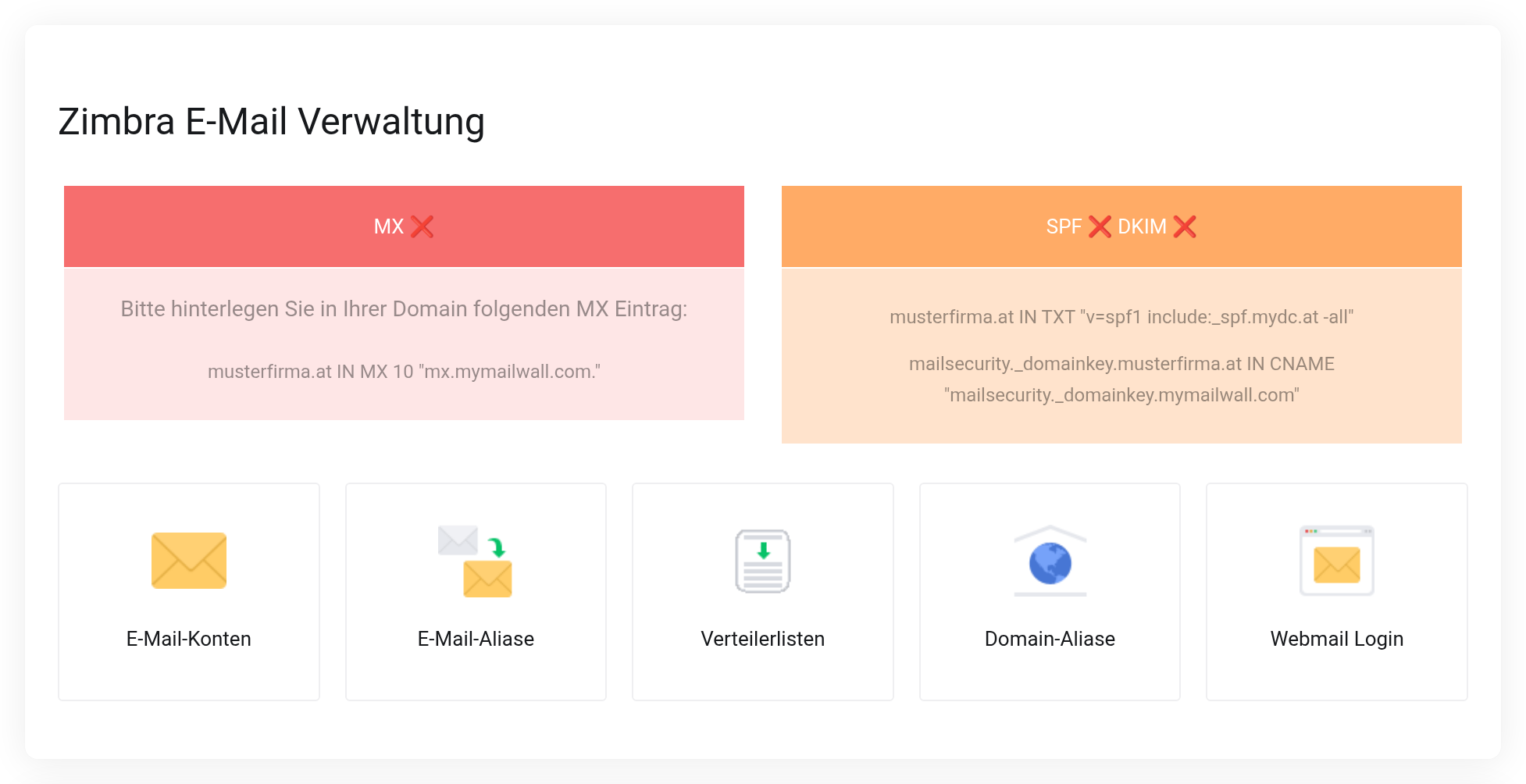 Verwaltungsseite des Managed Zimbra Hostings mit den Statusanzeigen für MX, SPF und DKIM sowie den Kacheln E-Mail-Konten, E-Mail-Aliase, Verteilerlisten, Domain-Aliase und Webmail Login